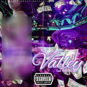 PValley (feat. Kidd QDH) [Explicit]