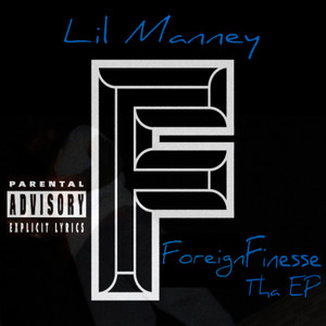 Foreign Finesse Tha EP