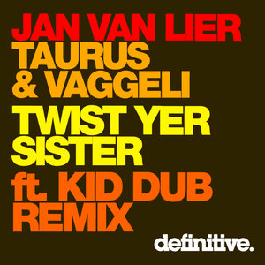 Twist Yer Sister (Original Mix)