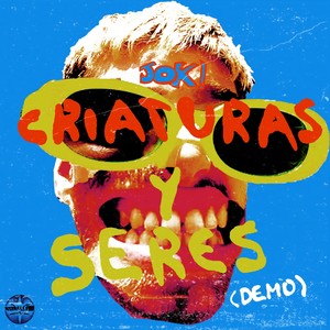 Criaturas y seres (Demo|Explicit)