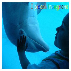 I Piccoli Insegnano (Original Mix)
