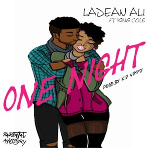 One Night (feat. King Cole) [Explicit]