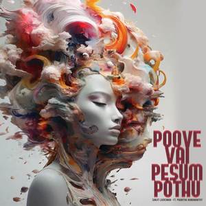 Poove Vai Pesum Pothu (COVER版)