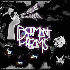 Dormant Dreams, Pt. 02 (feat. Ami-Bique)