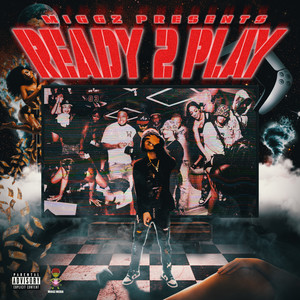 Ready 2 Play (Explicit)