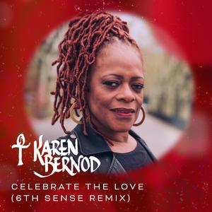 Celebrate the Love (6th Sense Remix)