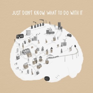 Just Don't Know What to Do With It (feat. Utako Toyama & Brionne Aigné)