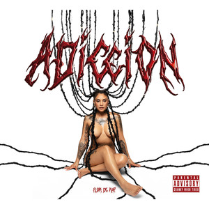 ADICCIÓN (Explicit)