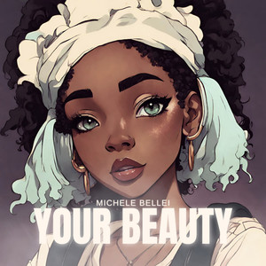 Your Beauty