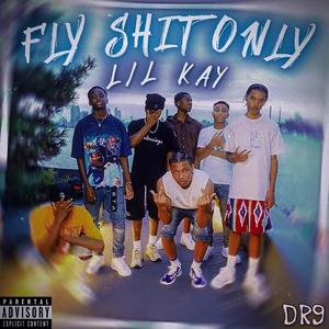 Fly **** only (Explicit)
