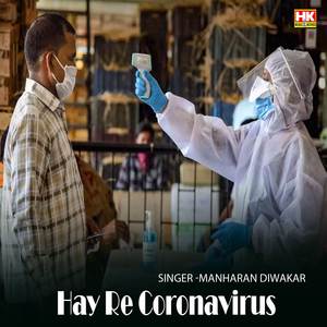 Hay Re Coronavirus