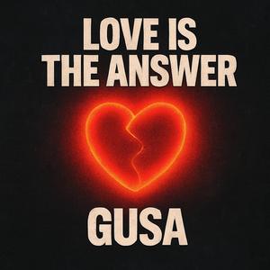 Love Is The Answer