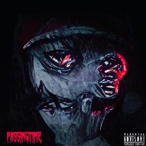 PassingTime (feat. KID Tye) (Explicit)