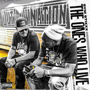 The Ones Who Live (Explicit)