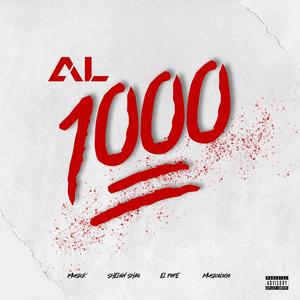 Al 1000 (feat. Shelow Shaq, El Pope & Musicologo The Libro) [Explicit]