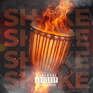 Shake (Explicit)