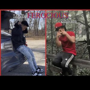 Ferocious (feat. Mob loc) (Explicit)