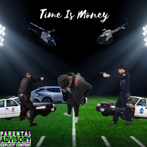 Time is Money (Explicit)