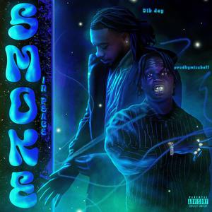 Smoke in Peace (feat. Mitchell) (Explicit)