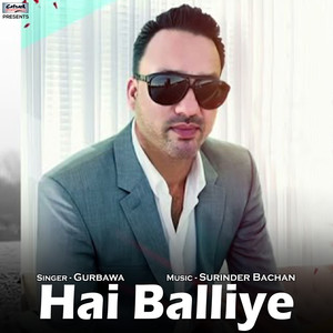 Hai Balliye - Single