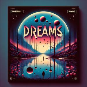 Dreams