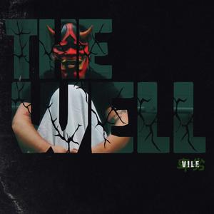 The Well (Explicit)