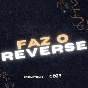 Dj Cozy - Faz o Reverse (Explicit)