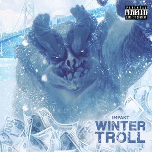 Winter Troll (Explicit)