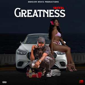 Greatness (Explicit)