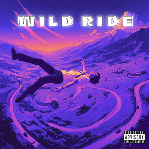 Wild Ride (Explicit)