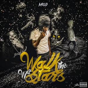 Walk Wit The Stars (Explicit)