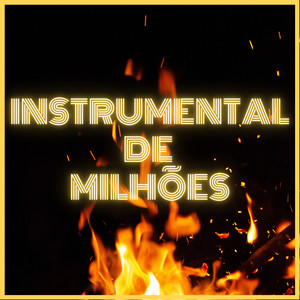 Instrumental De Milhões