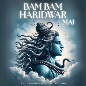 Bam Bam Haridwar Mai