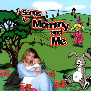 Songs For Mom And Me