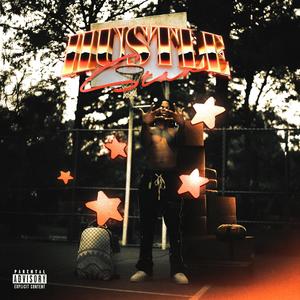 Hustle Star (Explicit)