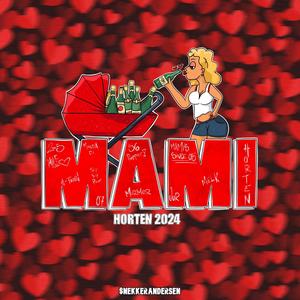 Mami 2024 (feat. BetongGutta)