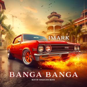 Banga Banga (Explicit)