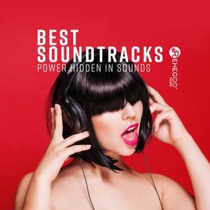 Best Soundtracks: Power Hidden in Sounds