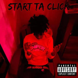 Start Ta Click (Explicit)