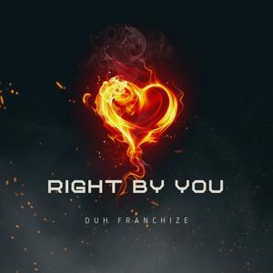 Right By You