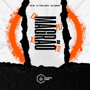 Magrão Explícito (Explicit)