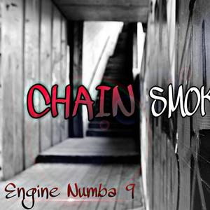 Chain Smoking (Explicit)