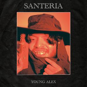 Santeria (Explicit)