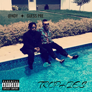 Trophies (Explicit)