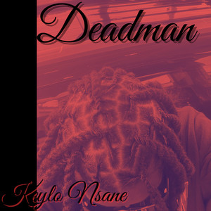 Deadman (Explicit)