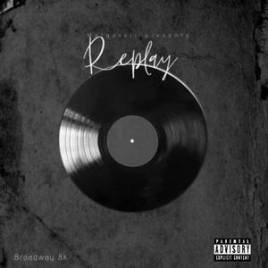 Replay (Explicit)