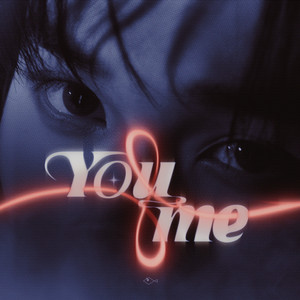 余宇涵 - You & Me