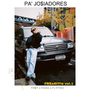 Pa' Josiadores (Freestyle, Vol. 1|Explicit)