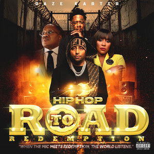Hip Hop Road 2 Redemption (Explicit)