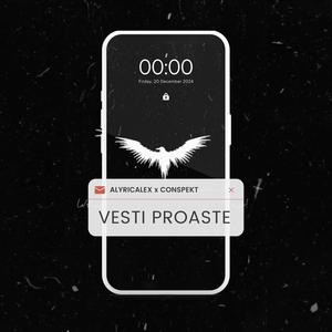 Vesti Proaste (feat. Conspekt) [Explicit]